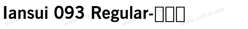 Iansui 093 Regular字体转换